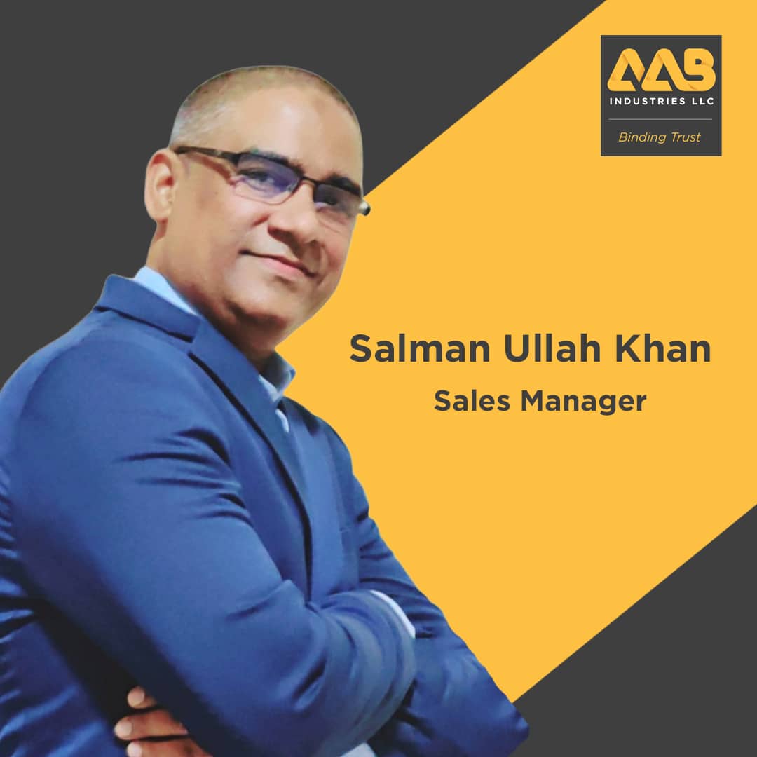 Salman Ullah Khan, Sales Manager, AAB Industries