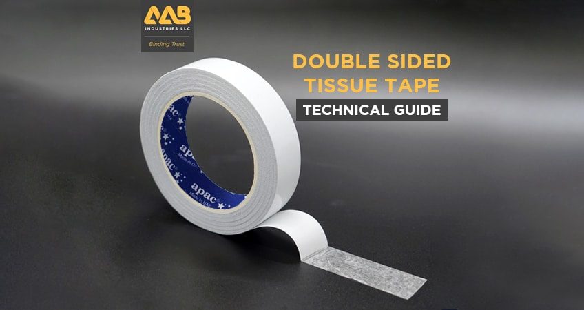 Double sided tissue tape technical guide